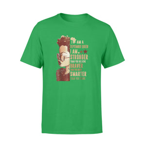 I Am September Queen I'm Stronger Than You Black Girl T-Shirt