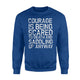 Funny Horse Saddle Up Courage Ride Western Cowboy Go Sweatshirt