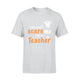 You Cant Scare Me Im A Teacher Halloween T-shirt