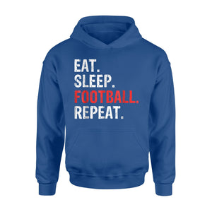 Eat Sleep Football Repeat Hoodie