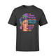 I'm A January Woman January Queen T-Shirt