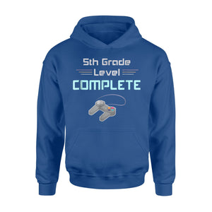 Cool 5th Grade Level Complete Moving Up Hoodie