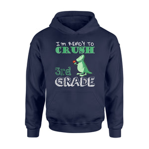 I'm Ready To Crush 3rd Grade Dinosaur Kids Boys Hoodie