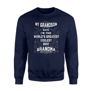 Grandma Gift From Grandson, World's Greatest Coolest Sweatshirt