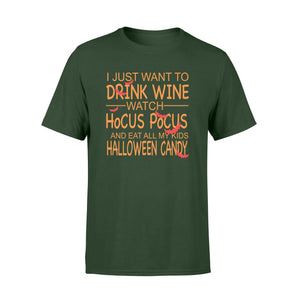 I Just Want Drink Wine Halloween Mom T-shirt