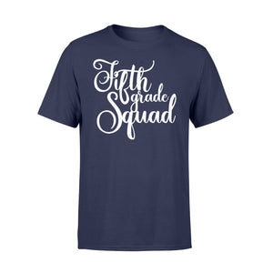 Fifth 5th Grade Squad Gift T-Shirt