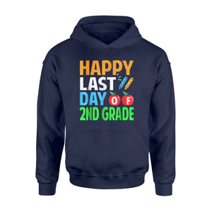 Happy Last Day Of 2nd Grade  Cute Hoodie
