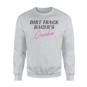 Dirt Track Racing Grandma Racing, Women Race Sweatshirt