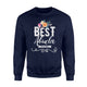 Best Abuela In The World! Hispanic Grandma Sweatshirt