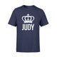 Judy Name  For Women - Queen Princess Crown Design T-Shirt