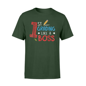First Grade First Grading Like A Boss Funny Back To T-Shirt