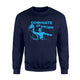 Funny Waterfootball Dominate Or Drown For Polo Player Sweatshirt