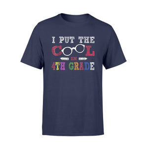 Glasses Pencil I Put The Cool In 4th Fourth Grade T-Shirt