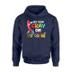 Get Your Cray On ! It's The Last Day Of 1st Grade  Hoodie