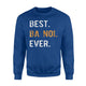 Best Ba Noi Ever - Vietnamese Grandma Gift Sweatshirt