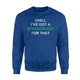 Chill I've Got A Spreadsheet For That Bookkeeper Sweatshirt