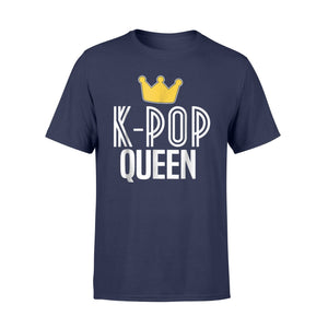 K-Pop Queen - Korean Music Merchandise King Queen Of All Wild Things Funny Matching Family T-Shirt