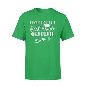 First Grade Graduation Mom Proud Mom First Grader T-Shirt