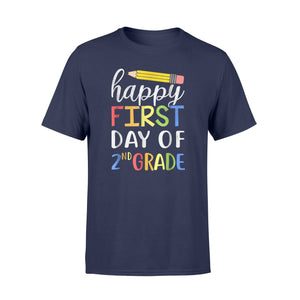 Happy First Day Of 2nd Grade Second Grade Gift T-Shirt