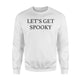 Let's Get Spooky, Cute Halloween Sweater, Halloween Teacher, Halloween Mom, Cute Halloween Shirts, Party Sweatshirt