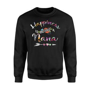 Happiness Is Being A Nana Funny Grandma Gifts Sweatshirt