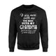 Funny If You Mess With Me You Mess With My Grandma Sweatshirt