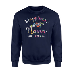 Happiness Is Being A Nana Funny Grandma Gifts Sweatshirt