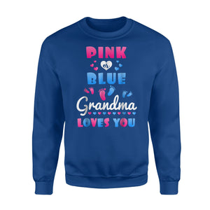 Gender Reveal For Grandma Grandparent Love You Sweatshirt