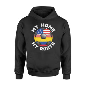 Colombia Football Fan My Home My Roots Soccer Flag Hoodie