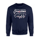 Being A Grandma Makes My Life Complete Parents Day Sweatshirt