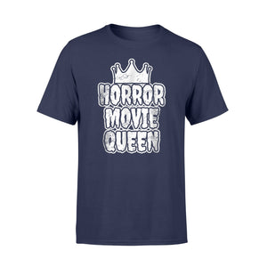 Horror Movie Queen - Horror Fan T-Shirt