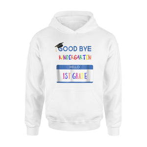 Kindergarten To 1st Grade Graduation Hoodie