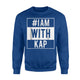 I'm With-Kap Soccer  Fleece Sweatshirt