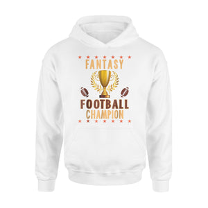 Fantasy Football Champion Funny Hoodie