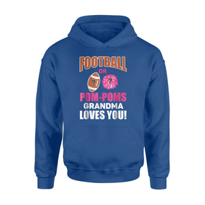 Football Or PomPoms Grandma Loves You Gender Reveal Hoodie