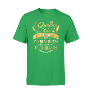 Gold Real Queen Are Born On October 4 T-Shirt