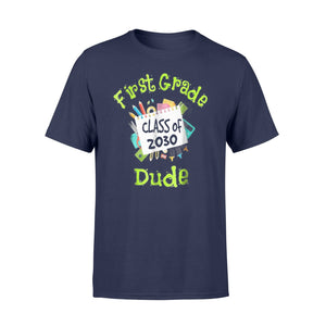 First Grade Class Of 2030 Dude For Men Women Kids T-Shirt