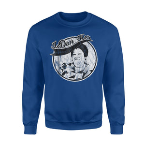 Funny Grandma, I Don Ker, I Don't Care Sweatshirt