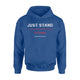 Just Stand And Watch College Football Hoodie