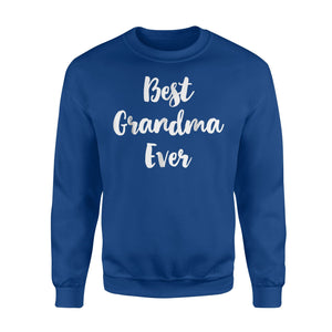 Best Grandma Ever Cute Gift Sweatshirt