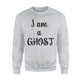 I Am Ghost Halloween Sweatshirt