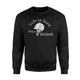 Funny Horse Quote For Horseback Riding Equestrians Sweatshirt