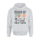 Class Of 2026 5th Grade Here I Come Fifth Grade Team Hoodie