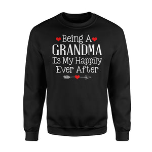 Being A Grandma Is My Happily Ever After Nana Mimi Sweatshirt