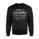 Being A Grandma Is My Happily Ever After Nana Mimi Sweatshirt