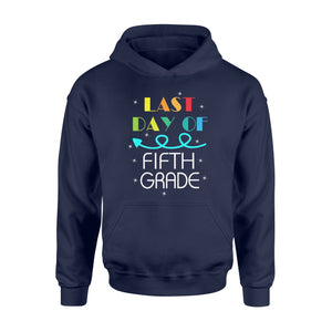 Funny Star Light Last Day Of Fifth Grade  Graduation Hoodie