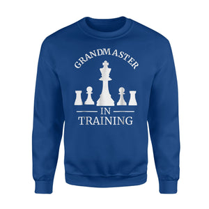 Funny Chess Player - Grandmaster In Training Sweatshirt