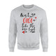 Ain't No GiGi Like The One I Got Best Grandma Ever Sweatshirt