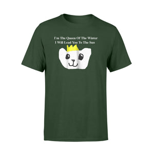 I'm The Queen Of The Winter Self Love And Affirmation T-Shirt