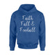 Faith Fall Football Hoodie